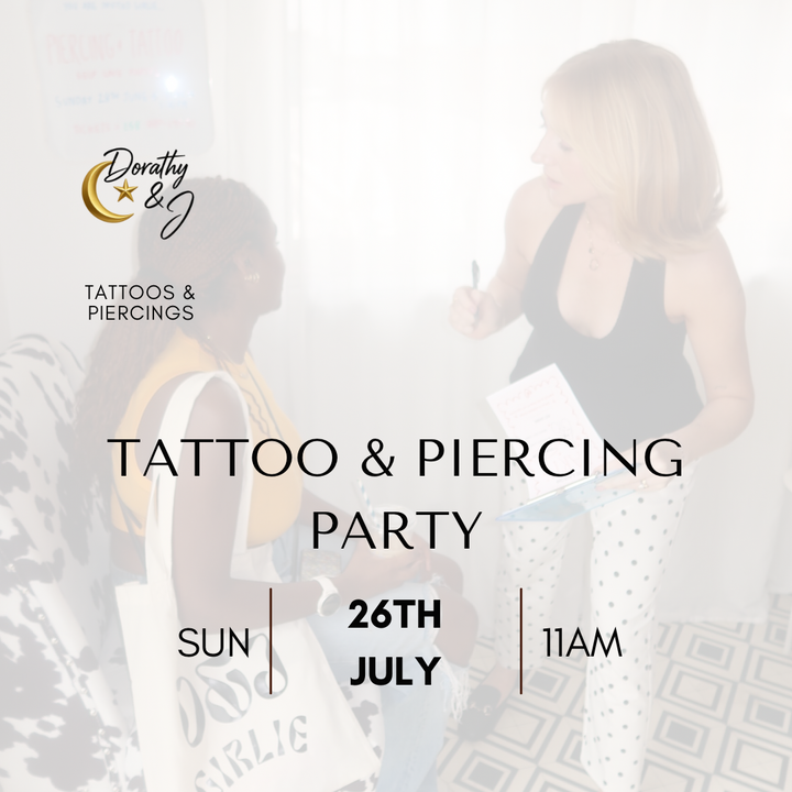26TH July - Tattoo & Piercing Party